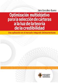 Optimizacin multiobjetivo para la seleccin de carteras a la luz de la teora de la credibilidad