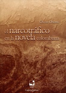 El narcotrfico en la novela colombiana