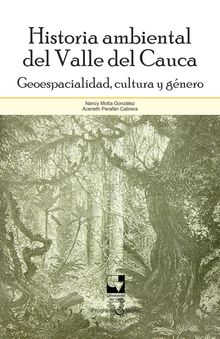 Historia ambiental del Valle del Cauca