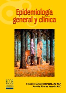 Epidemiologa general y clnica