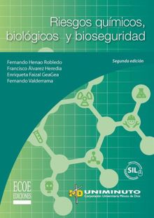 Riesgos qumicos, biolgicos y bioseguridad - 2da edicin