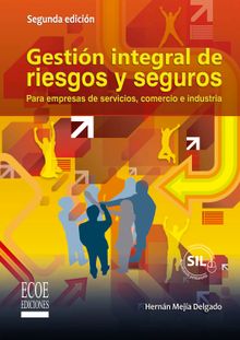 Gestin integral de riesgos y seguros