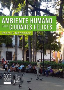 Ambiente humano para ciudades felices