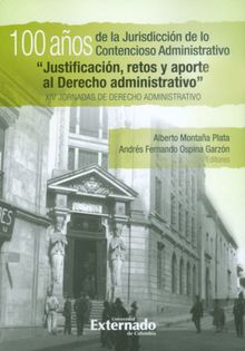 100 aos de la Jurisdiccin de lo Contencioso Administrativo