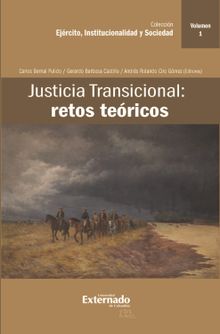 Justicia Transicional: retos tericos