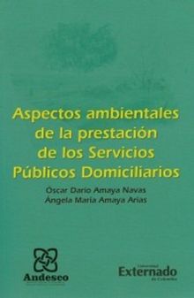 Aspectos Ambientales de la prestacin de los servicios pblicos domiciliarios