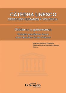 Ctedra unesco Derechos humanos y violencia: Gobieno y gobernanza - Debates pendientes