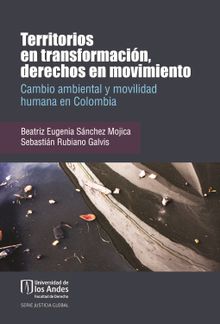 Territorios en transformacin, derechos en movimiento