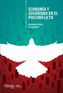 Economa y seguridad en el posconflicto