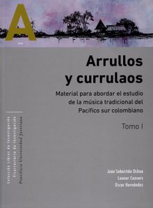 Arrullos y currulaos