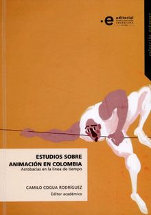 Estudios sobre animacin en Colombia