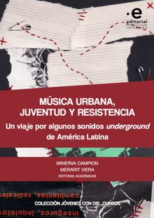 Msica urbana, juventud y resistencia