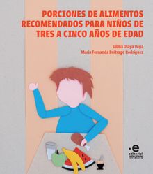 Porciones de alimentos recomendados para nios de tres a cinco aos de edad