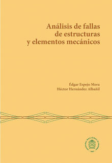 Anlisis de fallas de estructuras y elementos mecnicos