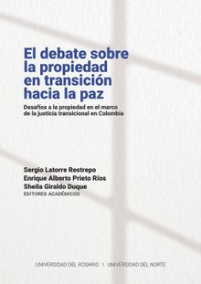 El debate sobre la propiedad en transicin hacia la paz