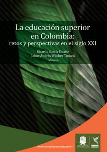 La educacin superior en Colombia