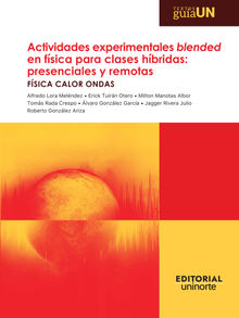 Actividades experimentales blended en fsica para clases hbridas: presenciales y remotas