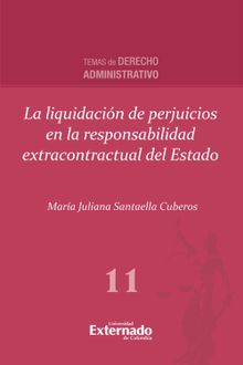 La liquidacin de perjuicios en la responsabilidad extracontractual del Estado