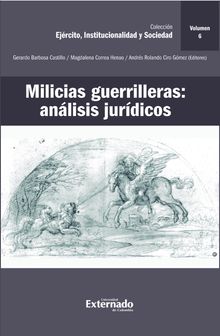 Milicias guerrilleras: anlisis jurdicos