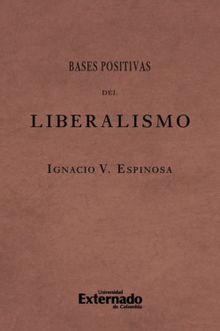 Bases positivas del liberalismo