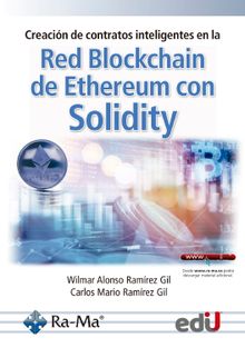 Creacin de contratos inteligentes en la red blockchain de ethereum con solidity