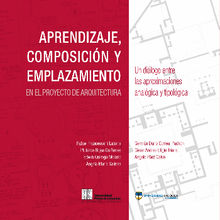 Aprendizaje, composicin y emplazamiento en el proyecto de arquitectura