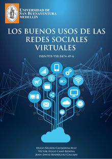 Los buenos usos de las redes sociales virtuales