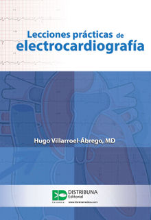 Lecciones prcticas de electrocardiografa