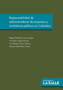 Responsabilidad de administradores de empresas y contadores pblicos en Colombia