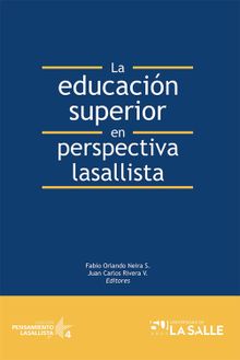 La educacin superior en perspectiva lasallista