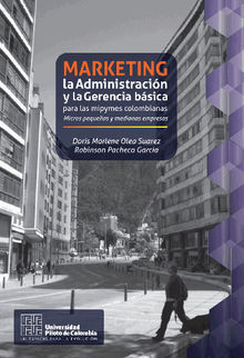 Marketing, la Administracin y la Gerencia bsica para las mipymes colombianas