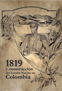 1819 y construccin del Estado-Nacin en Colombia