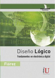 Diseo lgico. Fundamentos en electrnica digital