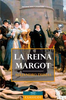 La reina Margot