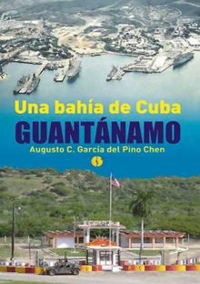 Una baha de Cuba: Guantnamo