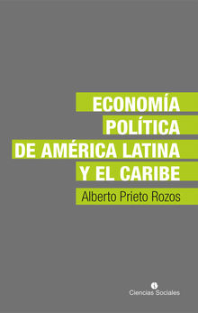 Economa poltica de Amrica Latina y el Caribe