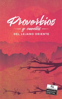 Proverbios y cuentos del Lejano Oriente