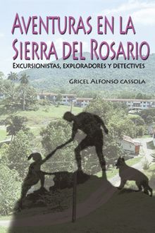 Aventuras en la Sierra del Rosario