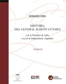 Historia del General Martn Gemes... Tomo II