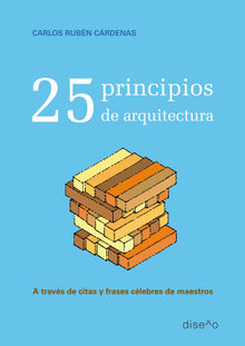 25 PRINCIPIOS DE ARQUITECTURA