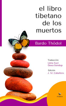 El libro tibetano de los muertos (Edicin Ilustrada)