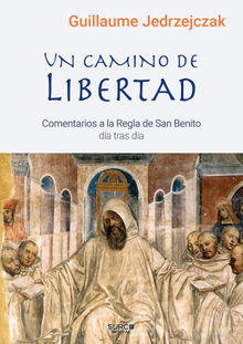 Un camino de libertad