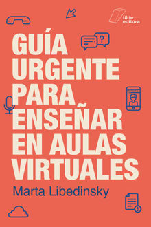 Gua urgente para ensear en aulas virtuales