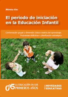 El perodo de iniciacin en la Educacin Infantil