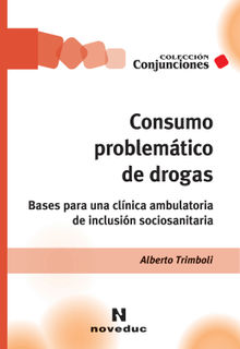 Consumo problemtico de drogas