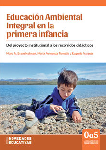 Educacin Ambiental Integral en la primera infancia