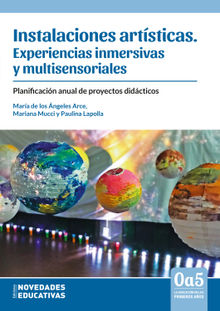 Instalaciones artsticas: experiencias inmersivas y multisensoriales