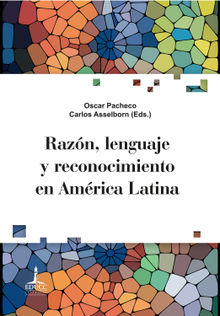 Razn, lenguaje y reconocimiento en Amrica Latina