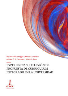 Experiencia y reflexin de propuesta de currculum integrado en la universidad