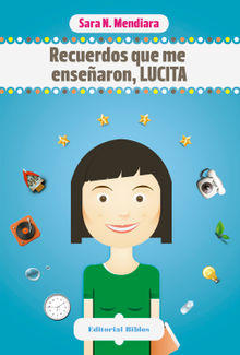 Recuerdos que me enseñaron, Lucita